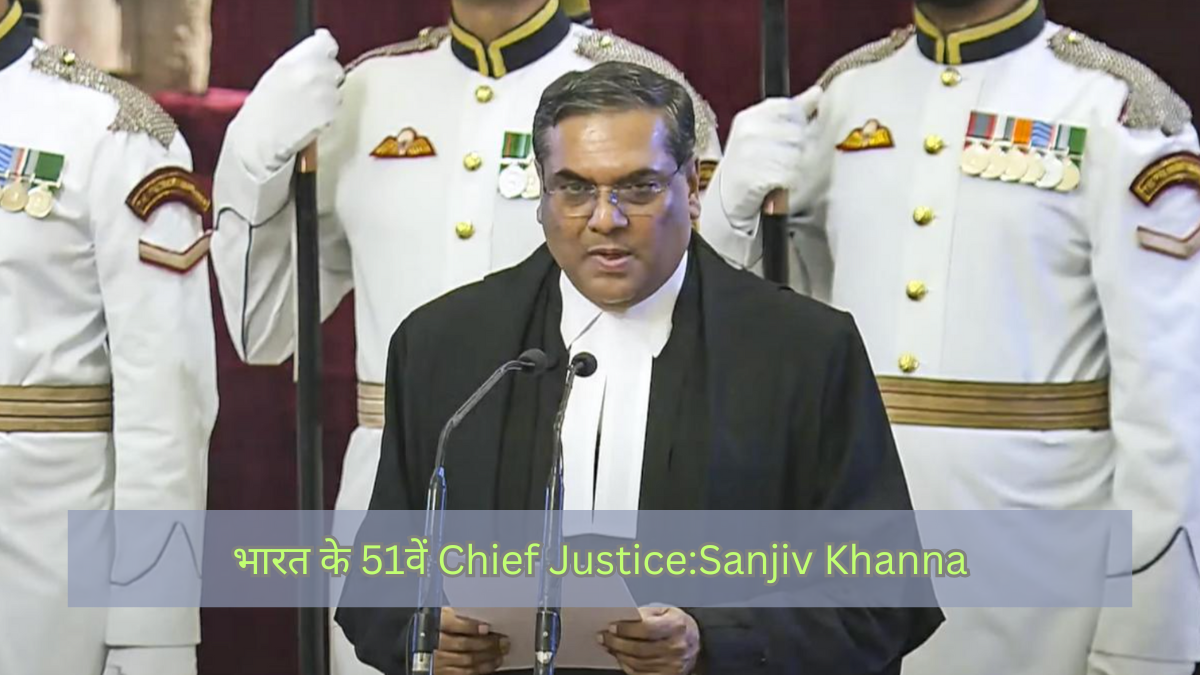 51st Chief Justice of India Sanjiv Khanna